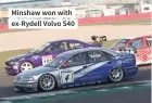  ?? ?? Minshaw won with ex-rydell Volvo S40