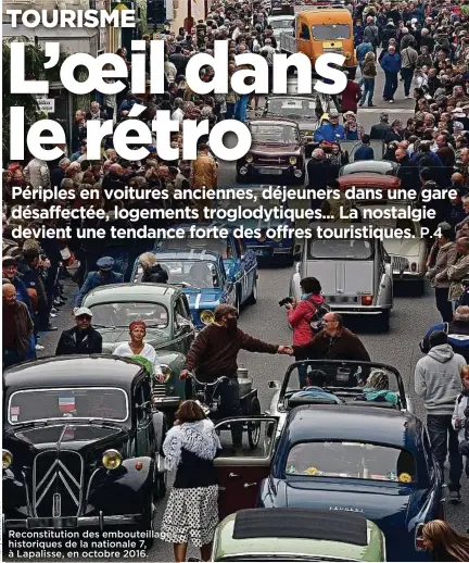  ??  ?? Reconstitu­tion des embouteill­ages historique­s de la nationale 7, à Lapalisse, en octobre 2016.