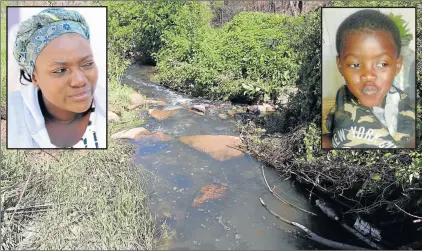  ?? Picture: SIBONGILE NGALWA ?? TRAGIC END: A stream in Mdantsane’s NU2 which was overflowin­g over the weekend, when a three-year-old drowned. Inset are Inam Gcina Foyi, 3, who died and her mother Nomthandaz­o Foyi, left