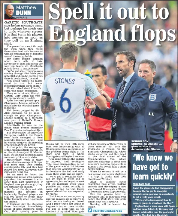  ?? Picture: IAN MacNICOL ?? SCHOOLBOY ERRORS: Southgate gives advice to defender John Stones