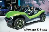  ??  ?? Volkswagen ID Buggy