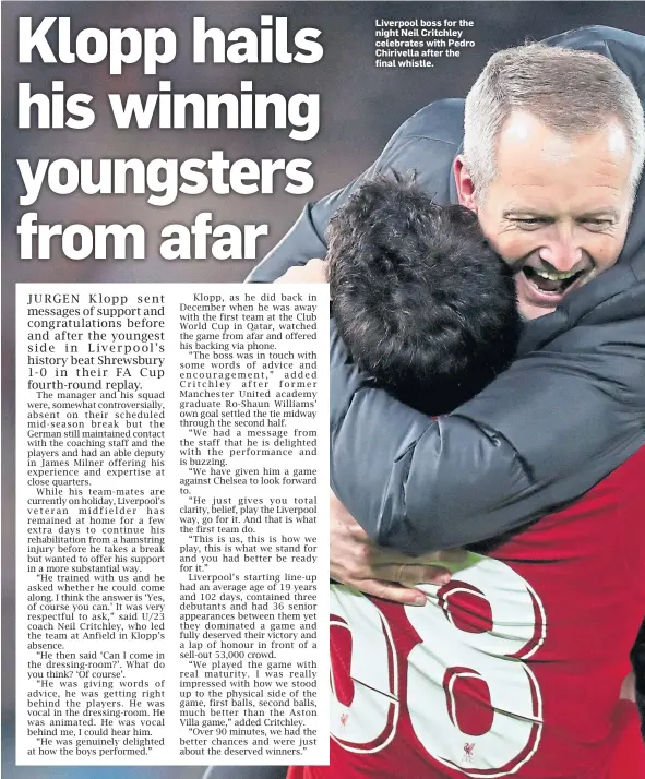  ??  ?? Liverpool boss for the night Neil Critchley celebrates with Pedro Chirivella after the final whistle.