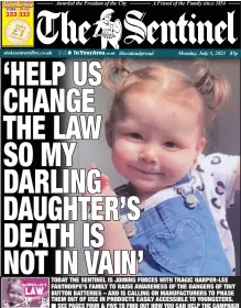  ?? ?? TODAY THE SENTINEL IS JOINING FORCES WITH TRAGIC HARPER-LEE FANTHORPE’S FAMILY TO RAISE AWARENESS OF THE DANGERS OF TINY BUTTON BATTERIES – AND IS CALLING ON MANUFACTUR­ERS TO PHASE THEM OUT OF USE IN PRODUCTS EASILY ACCESSIBLE TO YOUNGSTERS.
SEE PAGES FOUR & FIVE TO FIND OUT HOW YOU CAN HELP THE CAMPAIGN
READ ALL ABOUT IT: Local journalism can fight for worthy causes, such as The Sentinel’s campaign work with the family of Harper-lee Fanthorpe for a change in the law around button batteries.