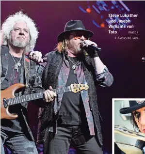  ?? IMAGO / CLEMENS NIEHAUS ?? Steve Lukather und Joseph Williams von Toto