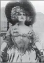  ??  ?? Mable Frenyear was one of the stars of “Where There’s a Will” which debuted at the Pottstown Opera House on Feb. 5, 1910 The Ledger reported that the ladies dresses cost more that $3,000.