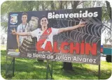  ?? ?? “Benvenuti a Calchín, la terra di Julian Alvarez”: i cartelli stradali dedicati all’argentino