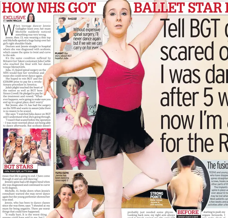  ??  ?? PLIGHT Our story about BGT hopeful Julia TUTU CUTE Jennie has been dancing since aged 3 STRONG POINTE Determined Jennie is still dancing Jennie’s back is bent