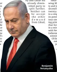  ??  ?? Benjamin Netanyahu