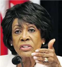  ?? JACQUELYN MARTIN / THE ASSOCIATED PRESS ?? Rep. Maxine Waters, D-Calif., courted controvers­y, but got results when she urged people to confront Trump administra­tion members when they are out in public.