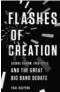  ??  ?? FLASHES OF CREATION: George Gamow, Fred Hoyle, and the Great Big Bang Debate
Author: Paulhalper­n Publisher: Basic Books Price: $30
Pages: 392