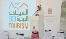  ?? Chris Whiteoak / The National ?? Dr Thani Al Zeyoudi, Minister of Climate Change and Environmen­t, launches the ecotourism app yesterday