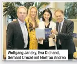  ?? ?? Wolfgang Jansky, Eva Dichand, Gerhard Drexel mit Ehefrau Andrea