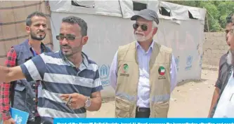  ??  ?? Head of the Kuwaiti Relief Society Jamal Al-Nouri assesses the humanitari­an situation and needs in Yemen.