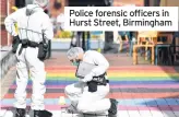  ??  ?? Police forensic officers in Hurst Street, Birmingham
