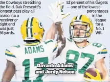  ??  ?? Davante Adams and Jordy Nelson