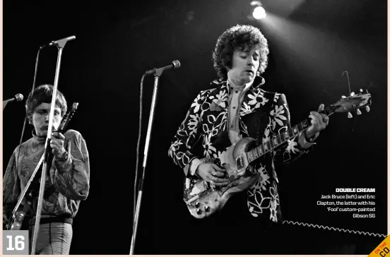  ??  ?? doublecrea­m Jack Bruce (left) and Eric Clapton, the latter with his ‘Fool’ custom-paintedGib­son SG