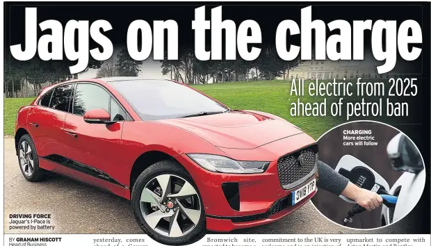  ??  ?? DRIVING FORCE Jaguar’s I-pace is powered by battery
CHARGING More electric cars will follow