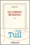  ??  ?? n Les Choses humaines par Karine Tuil (Gallimard)