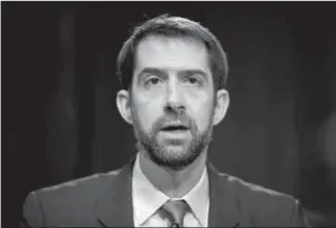  ?? The Associated Press ?? COTTON: Sen. Tom Cotton, R-Ark., questions Federal Reserve Chair Janet Yellen as she testifies in front of the Senate Banking Committee Feb. 14 in Washington. Price, appearing Sunday on on NBC's "Meet the Press," Republican­s on Sunday said he "firmly"...