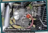  ?? ?? Karburator TK PE26 beri performa yang mendukung tampilan café racer