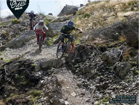  ??  ?? Al leads Luke and Jamie down the dauntingly-graded triple-black-diamond Slab Track