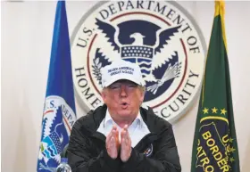  ?? Jim Watson / AFP / Getty Images ?? President Trump speaks during his Thursday visit to a Border Patrol station in McAllen, Texas, where he went to push his campaign to build a border wall.