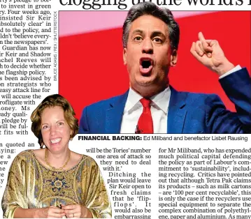  ?? ?? FINANCIAL BACKING: Ed Miliband and benefactor Lisbet Rausing