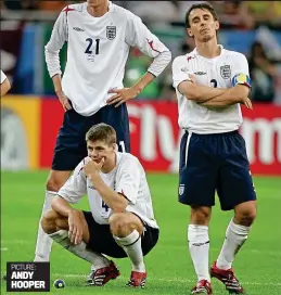  ?? PICTURE: ANDY HOOPER ?? Heartbreak: (left to right) Crouch, Gerrard and Neville in 2006