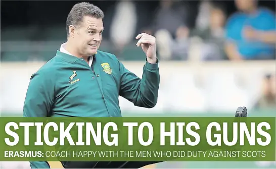  ?? Picture: Backpagepi­x ?? SATISFIED. Springbok coach Rassie Erasmus has named an unchanged team for their Test against Wales in Cardiff tomorrow.