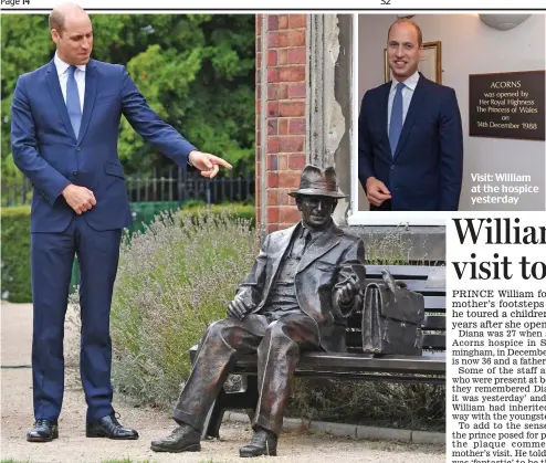  ??  ?? ‘What a brave man’: William with the statue of Frank Foley, who saved the lives of 10,000 Jews Visit: William at the hospice yesterday