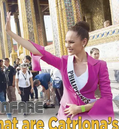  ??  ?? 2018 Miss universe Philippine­s Catriona Gray at the Grand Palace in bangkok. If she scores as the Philippine­s’ fourth Miss universe in the pageant held on Monday, Dec. 17, in Thailand (aired live by AbS-CbN starting at 8 a.m.), she will raise the country’s ranking in the countries with the most number of Miss u winners. —Photo courtesy of Miss Universe Organizati­on (MUO)