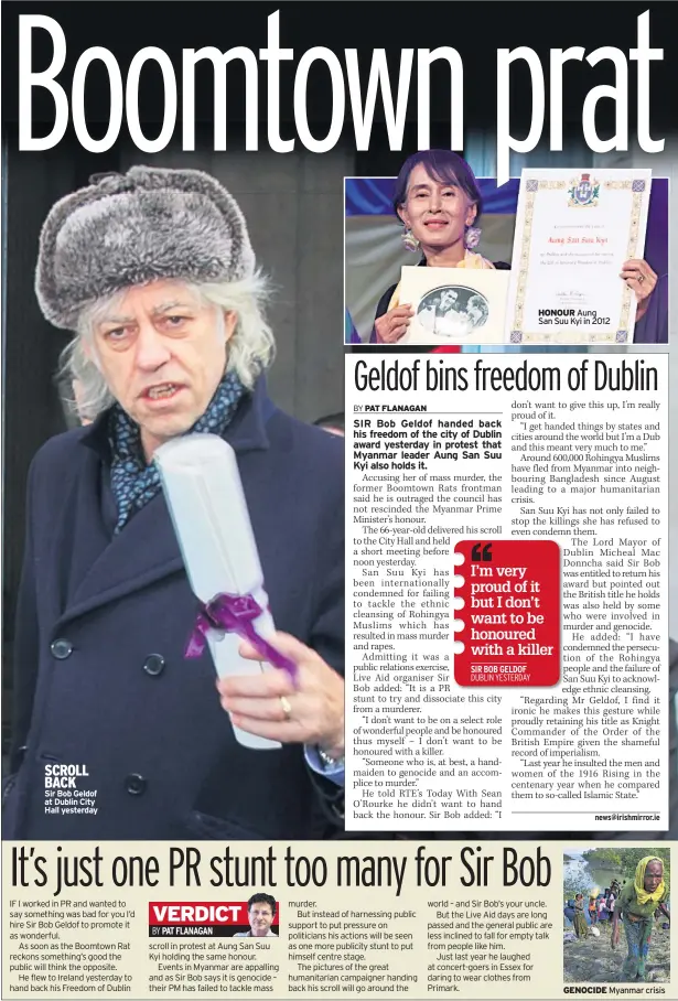  ??  ?? SCROLL BACK
Sir Bob Geldof at Dublin City Hall yesterday HONOUR Aung San Suu Kyi in 2012 GENOCIDE Myanmar crisis