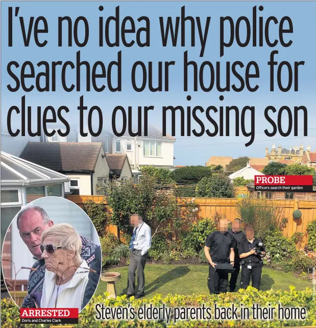  ??  ?? ARRESTED Doris and Charles Clark
PROBE
Officers search their garden