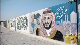  ?? SIMON DAWSON BLOOMBERG ?? A mural depicts Saudi Arabia’s Crown Prince Mohammed bin Salman in Dhahran, Saudi Arabia. The prince is widely thought to be behind the disappeara­nce of Jamal Kashoggi.