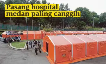  ??  ?? HOSPITAL Medan ARPA bagi misi bantuan kemanusiaa­n pelarian Rohingya ke Chittagong, Bangladesh di Hospital Angkatan Tentera Tuanku Mizan, Wangsa Maju.