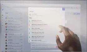  ??  ?? What documents might you want to share in Teams? Microsoft says that AI may help to winnow down your choices.