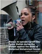  ?? GARETH EVERETT ?? Bianca Ali outside Cardiff Bay Police Station during the protest against the death of Mohamud Mohammed Hassan