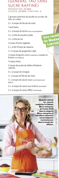  ??  ?? Madame Labriski Inc. vient de remporter le Fidéides Micro-entreprise de l’année 2020 dans la catégorie Micro-entreprise et travailleu­r autonome, une prestigieu­se reconnaiss­ance dans le monde des affaires.