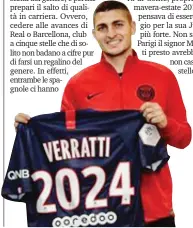  ??  ?? Marco Verratti, 27 anni il 5 novembre, ha rinnovato con il Psg fino al 2024. Gioca a Parigi dal 2012