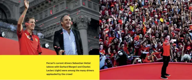  ??  ?? Ferrari’s current drivers Sebastian Vettel (above with Gerhard Berger) and Charles Leclerc (right) were among the many drivers applauded by the crowd