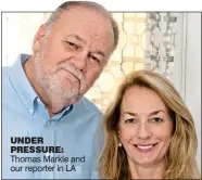  ??  ?? UNDER PRESSURE: Thomas Markle and our reporter in LA