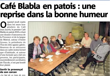  ?? (Photo J. L.) ?? Les participan­ts au Café Blabla se retrouvent une fois par mois dans l’enceinte emblématiq­ue du Café Jean Jaurès.