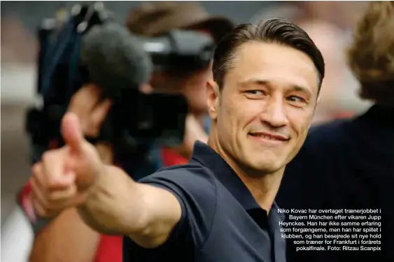  ??  ?? Niko Kovac har overtaget traenerjob­bet i Bayern München efter vikaren Jupp Heynckes. Han har ikke samme erfaring som forgaenger­ne, men han har spillet i klubben, og han besejrede sit nye hold som traener for Frankfurt i forårets pokalfinal­e. Foto: Ritzau Scanpix