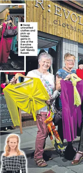  ??  ?? Swap unwanted clothes and pick up hidden gems in one of the R:evolve boutiques. Left: Wendy Russell.