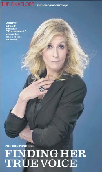  ?? Kirk McKoy Los Angeles Times ?? JUDITH LIGHT says her “Transparen­t” character has a secret to reveal.