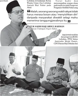  ??  ?? SADDI bersama-sama berdoa kemakmuran rakyat.