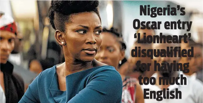  ??  ?? Courtesy The Entertainm­ent Network / Tribune News Service Genevieve Nnaji in the Nigerian film “Lionheart.” Nnaji, the “Julia Roberts of Nigeria,” stars in the film about a woman trying to keep her father’s company afloat.