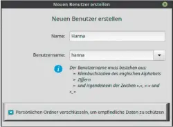  ??  ?? Benutzer einrichten mit Verschlüss­elungsopti­on: Was Mate und XFCE(im Bild) anbieten, lässt Cinnamon vermissen. Aber dort kann ein Terminal-befehl aushelfen.