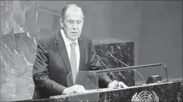  ?? SETH WENIG/AP ?? Sergey Lavrov, Russia’s foreign minister, addresses the 73rd session of the U.N. General Assembly.