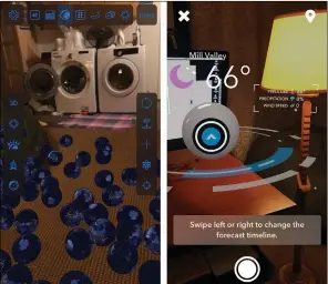  ??  ?? Apps like PCalc (left) and Carrot Weather (right) have been updated to include AR features. Other AR applicatio­ns both silly and useful will fill iOS devices this autumn